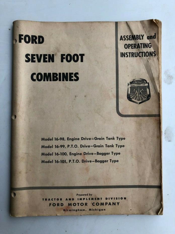 Ford Seven Foot Combines Operating Instructions Manual