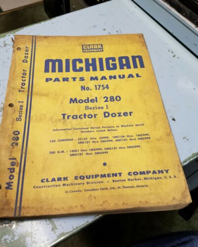 MICHIGAN PARTS MANUAL N0.1754 MODEL 280 SERIES1 TRACTOR DOZER CLARK EQUIPMENT