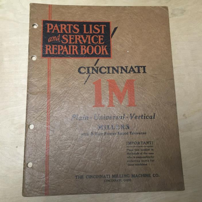 Original Cincinnati 1M Milling Machine Service Manual 1930 Parts List Millers