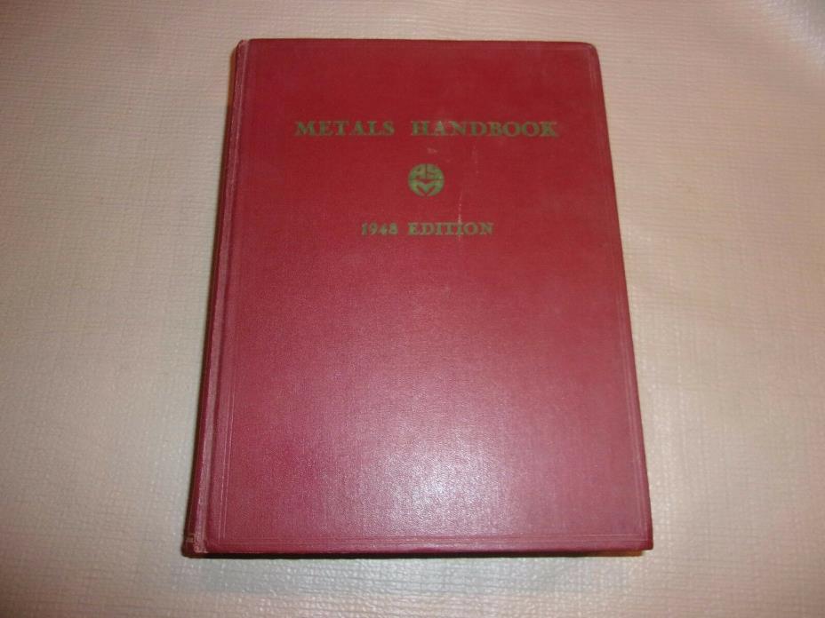 Metals Handbook 1948 Edition Hard Cover