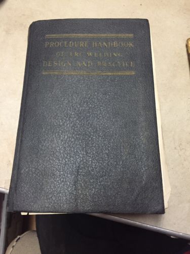 Vtg 1940 Procedure Handbook Of Arc Welding 6th Edition Lincoln Electric Co