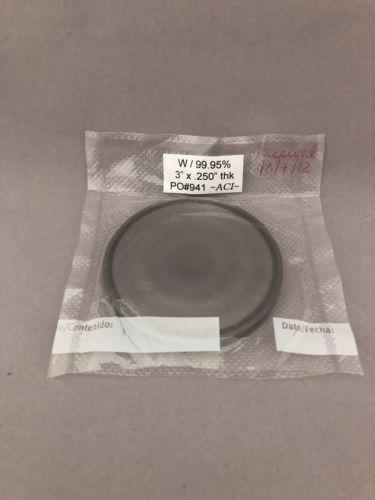 Tungsten (W) Sputter Target 99.95%, Pure, 3.0