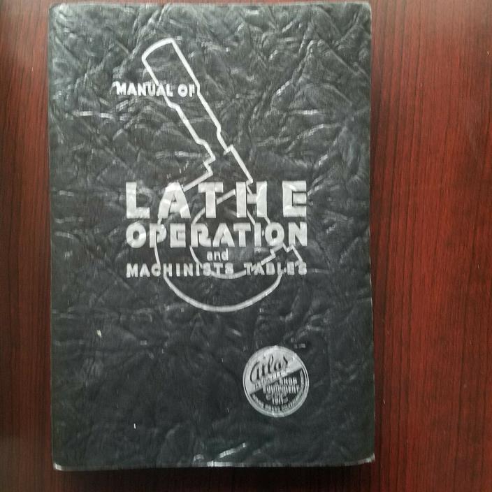 Atlas Craftsman Manual of LATHE OPERATION   VINTAGE!