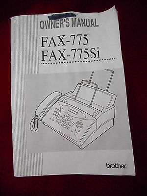 Brother Fax 775 775Si Fax Machine Original Owner's Manual