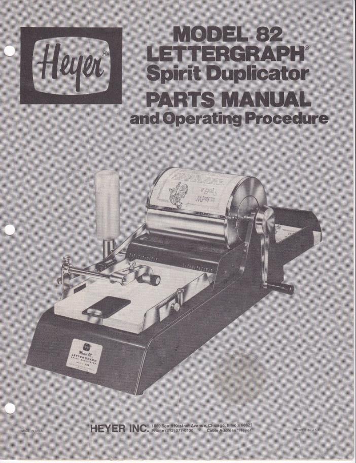 Heyer Lettergraph #82 Fluid Duplicator Manual  (COPY}*AKA Ditto, Mimeograph