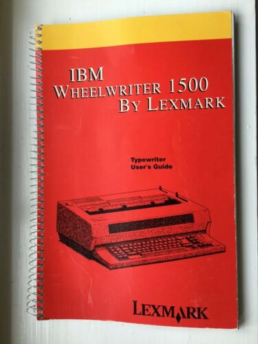 IBM Wheelwriter 1500 User’s Guide