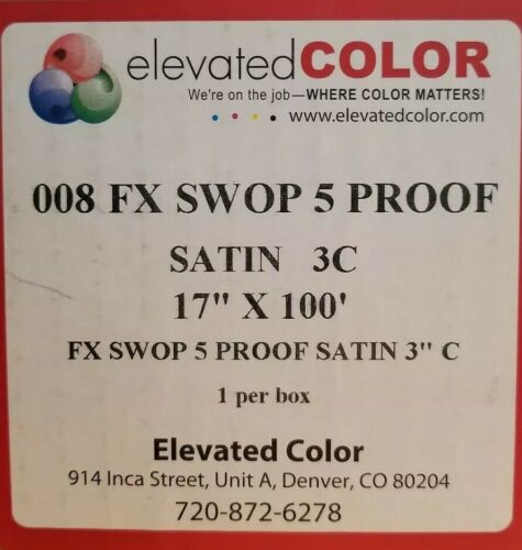 ELEVATED COLOR 008 FX SWOP 5 PROOF SATIN 3C 17
