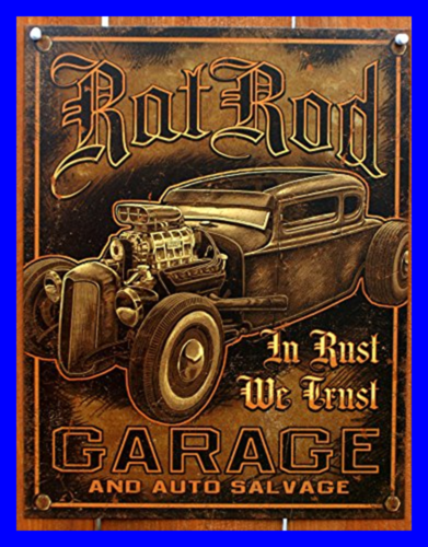 Rat Rod Garage Distressed Retro Vintage Tin Sign 13 X 16In HOME DECOR