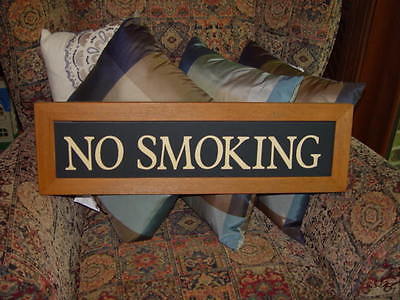 NO SMOKING SIGN LARGE RARE CUSTOM RUSTIC CEDAR FRAMED MAN CAVE BAR DISPLAY