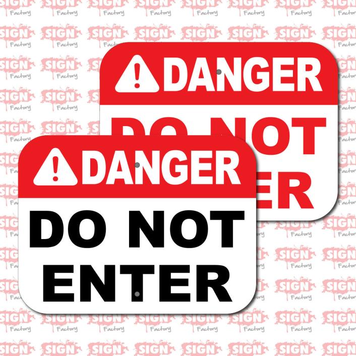 12x9in DANGER DO NOT ENTER Aluminum Sign
