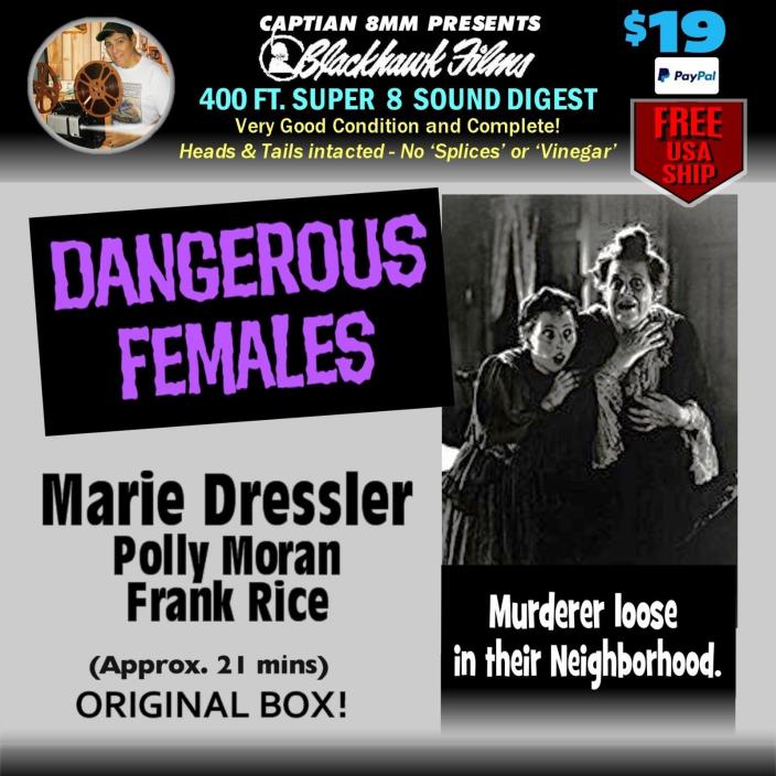 DANGEROUS FEMALES 400 ft. Super 8mm Sound Digest!