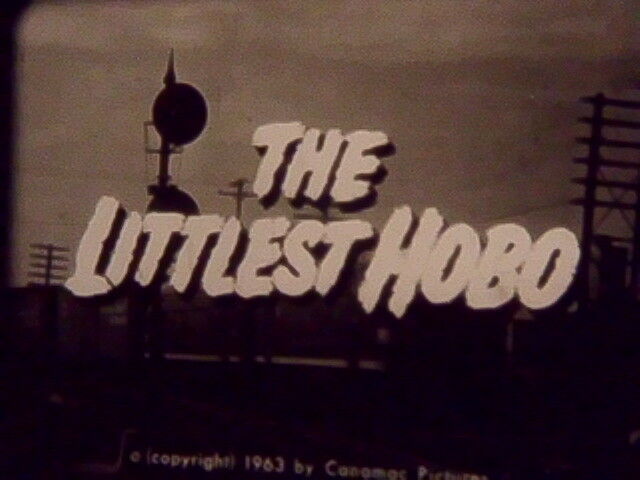 LITTLEST HOBO  TITLE  NINETY DOLLARS FOR MARY  ON 1200' METAL REEL 16MM