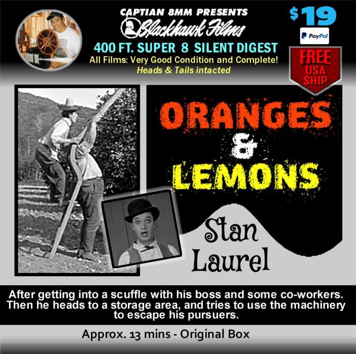ORANGES & LEMONS (1923)  Stan Laurel / Super 8 400 ft Silent Digest