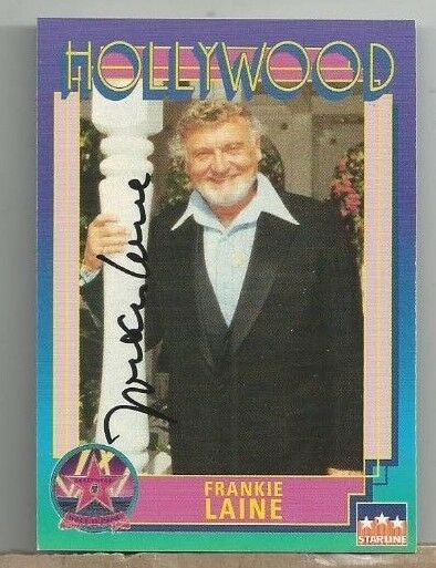 FRANKIE LAINE SIGNED AUTOGRAPHED STARLINE HOLLYWOOD CARD