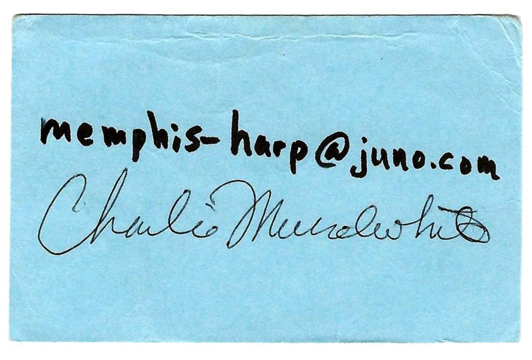CHARLIE MUSSELWHITE BLUES FAN CLUB SIGNED-AUTOGRAPH CARD