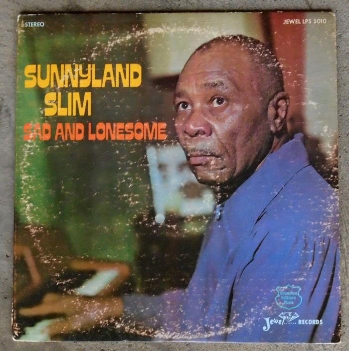 SUNNYLAND SLIM-CHICAGO BLUES PIANO-SIGNED AUTOGRAPH LP-“SAD & LONESOME”