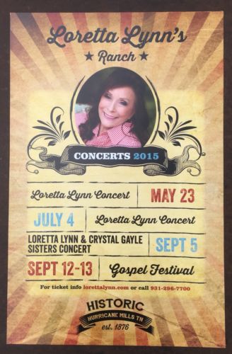 Original LORETTA LYNN’S RANCH CONCERTS 2015 11x17