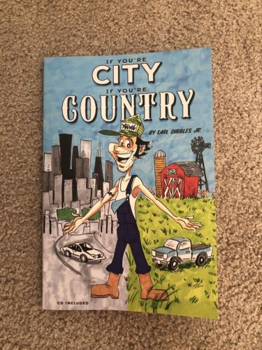 SIGNED IF YOURE CITY, IF YOURE COUNTRY BOOK BY GRANGER SMITH/ EARL DIBBLES JR.