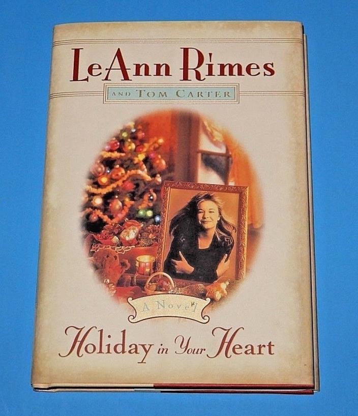 LeAnn Rimes Signed Holiday in Your Heart Hardcover Book PSA