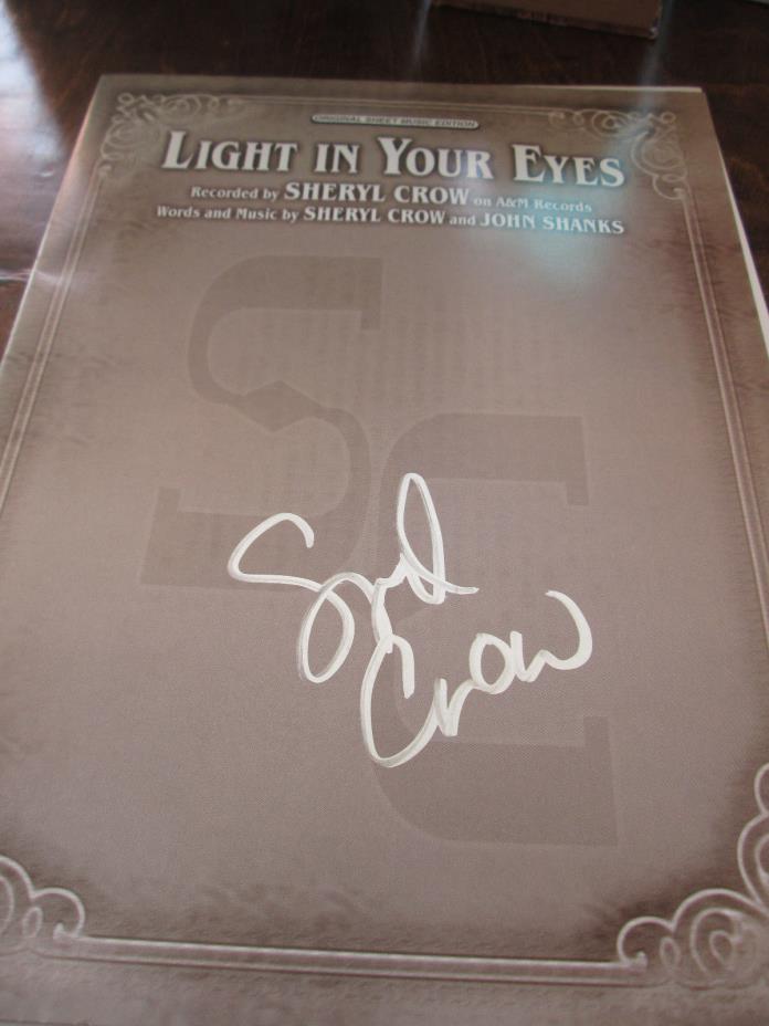 Sheryl Crow Hand Autographed Sheet Music Light In Your Eyes With COA