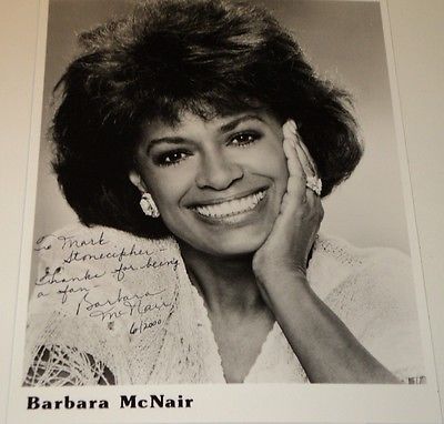 BARBARA McNAIR /  8 X 10  B&W  AUTOGRAPHED  PHOTO