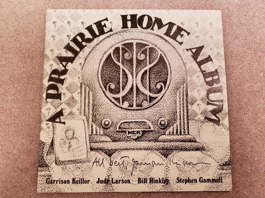 GARRISON KEILLOR A Prairie Home Companion A Prairie Home Album SIGNED AUTO LP