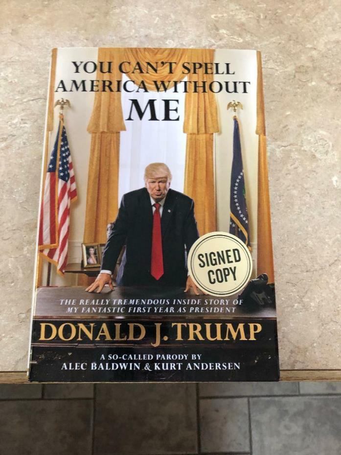 ALEC BALDWIN HAND SIGNED AUTOGRAPH HC BOOK YOU CANT SPELL AMERICA WITHOUT ME