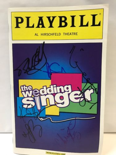 The Wedding Singer Al Hirschfeld Theatre Original Cast SIGNED Playbill Program