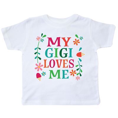 Inktastic My Gigi Loves Me Girls Gift Apparel Toddler T-Shirt From Grandchild