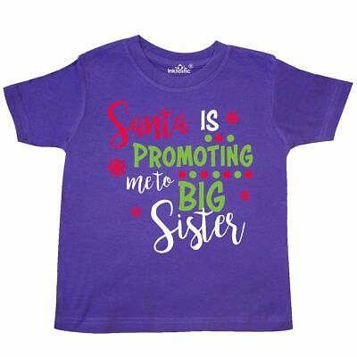 Inktastic Santa Is Promoting Me To Big Sister Toddler T-Shirt Christmas Kids Kid