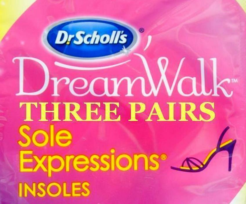DR SCHOLLS INSOLES 3 PAIRS DREAM WALK SOLE EXPRESSION  WOMEN'S SIZE 6-10 NEW