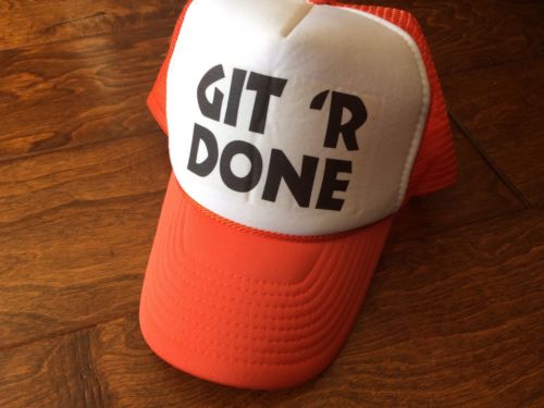 Trucker Hat Git-r-done Cap Snapback  Orange And White Foam And Mesh