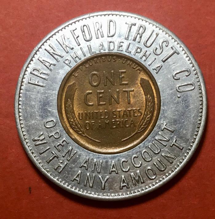 Frankford Trust Philadelphia PA 1925 Encased Cent Good Luck Token Pennsylvania