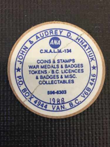 John & Audrey D Hnatiuk Vancouver BC 25 Cent Trade Token coin Combine Shipping