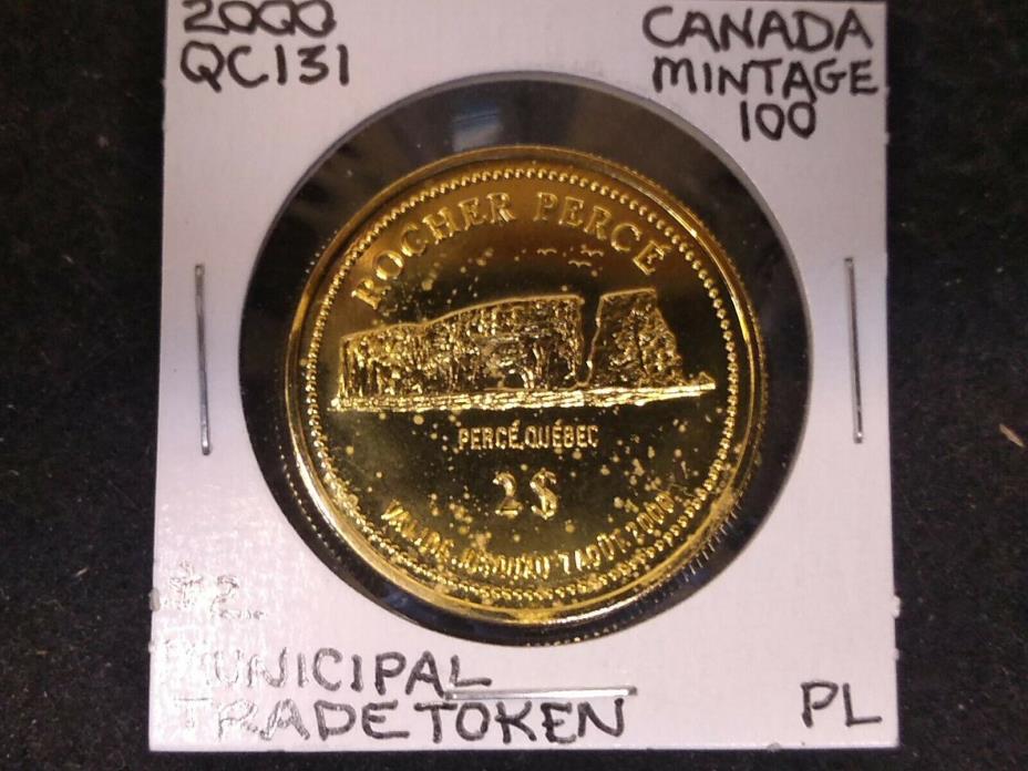 2000 Canada Rocher Perce $2 Trade token, GOld Plated, only 100 minted!