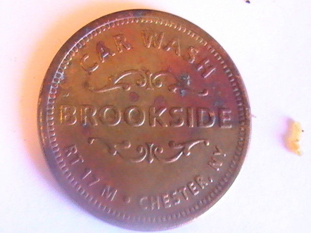 TOKEN BROOKSIDE CAR WASH TOKEN TR 17 M CHESTER NY NO CASH VALUE