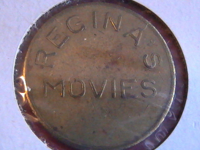TOKEN REGINA'S MOVIES NON-REFUNDABLE BRASS 1 INCH