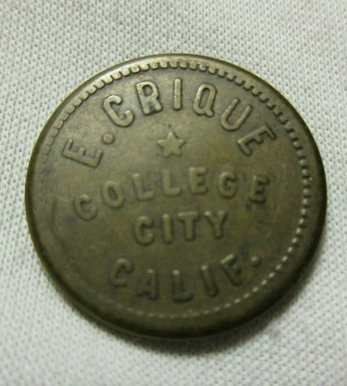 COLLEGE CITY CALIF CALIFORNIA CA ~ E. CRIQUE GF 5 TOKEN ~ HARNESS REPAIR SHOP #2