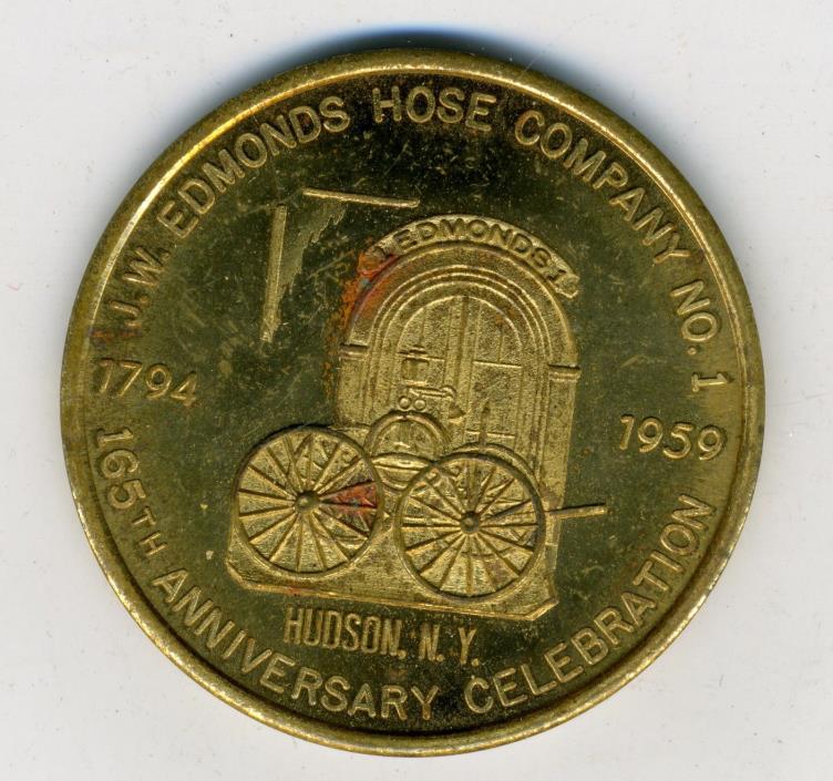 1959 HUDSON N.Y. EDMONDS HOSE COMPANY 50c TRADE TOKEN 165th Anniversary