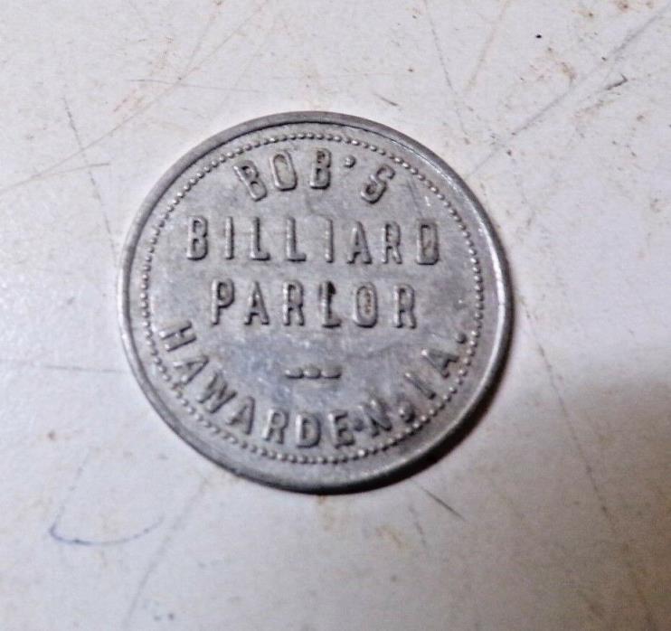 Old 25 cent Trade Token Bob's Billard Parlor Hawarden Iowa
