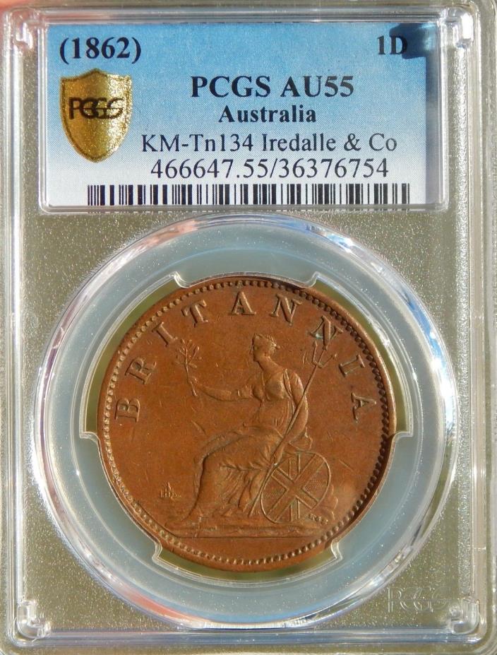 Australia 1 Penny 1820 (1862) Penny PCGS AU55 Tn# 134 Iredale & Co Token Coin!