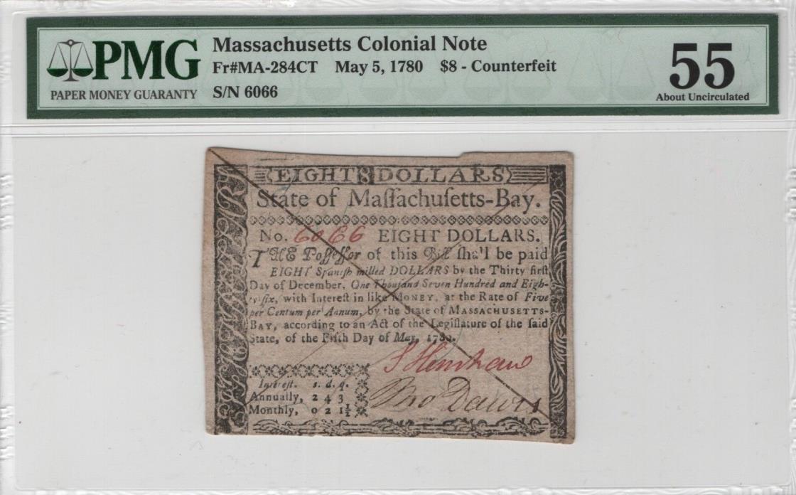 Massachusetts Colonial Note $8 Counterfeit FR#MA-284CT May 5th 1780 PMG AU55