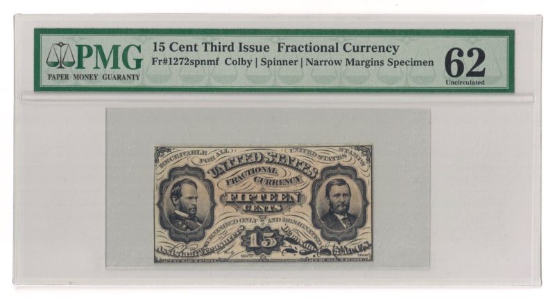 Fr#1272spnmf 15¢ 3rd Issue Grant Sherman Fractional Narrow Specimen Front PMG 62