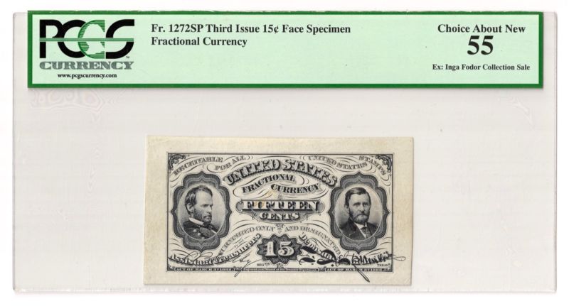 Fr#1272SP 15¢ 3rd Issue Grant Sherman Fractional, Face Specimen, PCGS 55