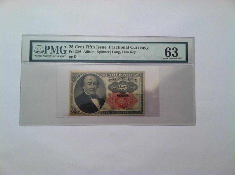 FR 1308 25 Cent PMG graded 63 Fractional Currency