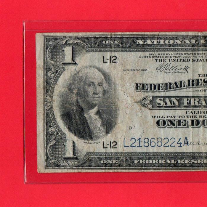 NATIONAL CURRENCY 1918 $1 FEDERAL RESERVE BANK OF SAN FRANCISCO 'GREEN EAGLE'