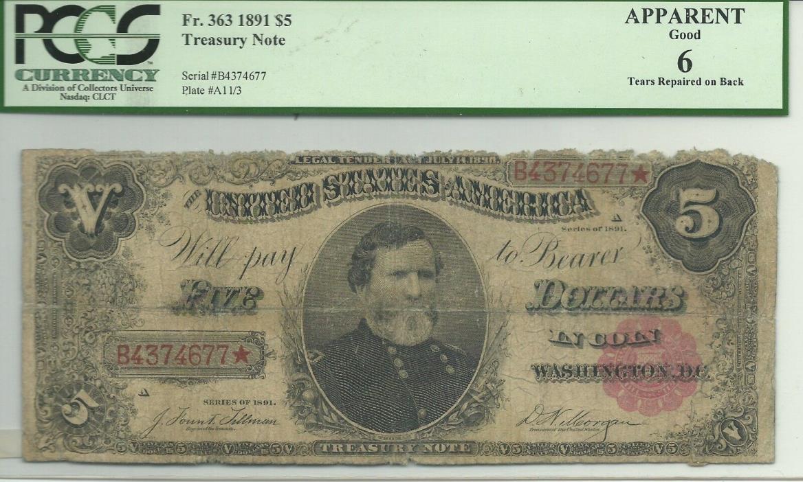 1891 $5.00 Treasury Note FR 363 PCGS Good 6 Apparent