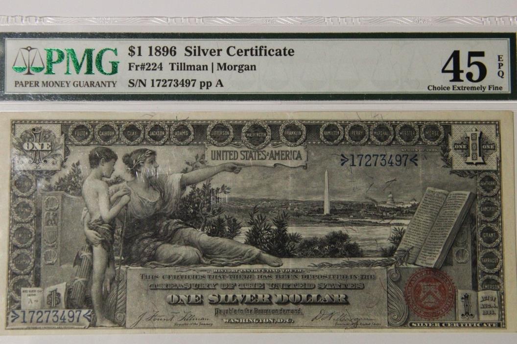 1896 $1 Silver Certificate, Educational, Fr#224 PMG Choice EF 45 EPQ
