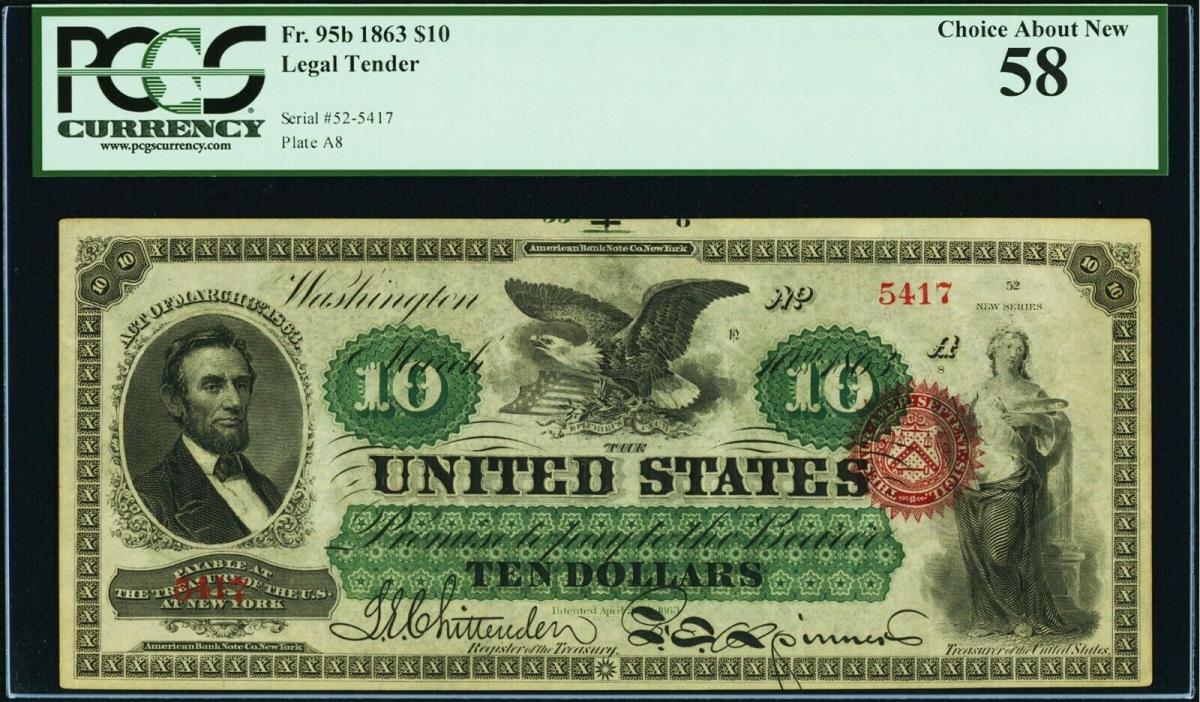 1863 $10 FR-95b Legal Tender Note PCGS About Uncirculated 58