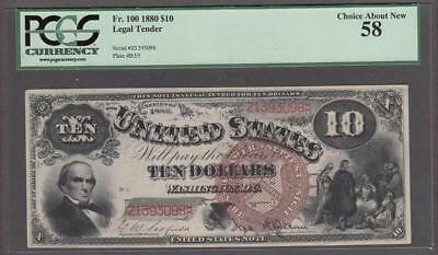 FR. # 100 1880 $10 LEGAL TENDER PCGS CHOICE ABOUT NEW 58.
